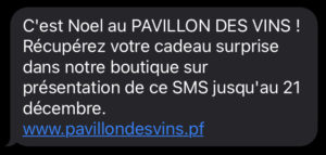 Campagne SMS envoyée pour le Pavillon des Vins